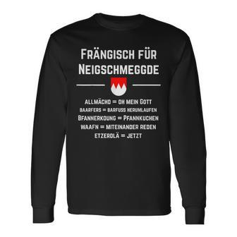 Franken Franke Fränkisch Bavarian Langarmshirts - Seseable