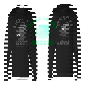 Freak In The Sheets Spreadsheet Excel Accountant Long Sleeve T-Shirt | Mazezy