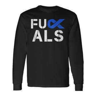 Fuck Als Awareness Month Blue Ribbon Support Squad Fighter Long Sleeve T-Shirt - Monsterry CA