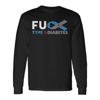 Fuck Diabetes Type 1 Awareness Support Survivor Long Sleeve T-Shirt - Monsterry DE