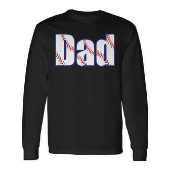 Fun Father's Day Dad Baseball Player And Parent Long Sleeve T-Shirt - Monsterry UK