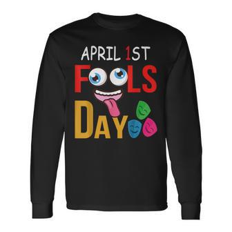 April Fools Day Quote April Fool's Day Squad Pranks Long Sleeve T-Shirt - Monsterry AU