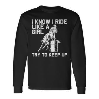 Barrel Racing For Women Rodeo Horse Racer Girl Long Sleeve T-Shirt | Mazezy