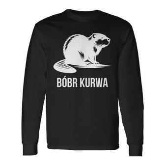 Bober Bóbr Kurwa Polish Internet Meme Beaver Langarmshirts - Seseable