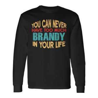 Brandy Personalized First Name Joke Item Long Sleeve T-Shirt - Seseable