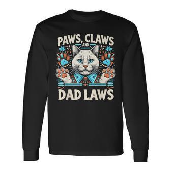 Cat Dad Paws Claws Dad Laws Father's Day Cat Lover Long Sleeve T-Shirt - Thegiftio UK