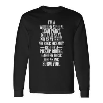 Childhood Adult I'm A Wooden Spoon Survivor Adulting Long Sleeve T-Shirt - Monsterry CA