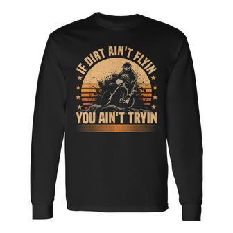 Dirt Bike Riding Motocross Rider Mx Supercross Long Sleeve T-Shirt - Monsterry