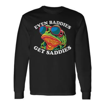 Even Baddies Get Saddies Frog Long Sleeve T-Shirt | Mazezy