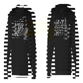 Can You Even Reed Bro Cool Saxophone Players Long Sleeve T-Shirt | Mazezy