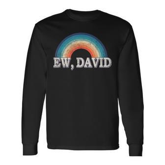 Ew David Vintage Retro Distressed Long Sleeve T-Shirt - Monsterry