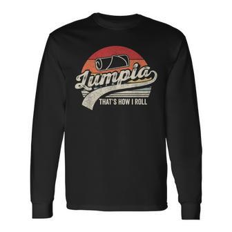 Filipino Pride Retro Vintage Lumpia Long Sleeve T-Shirt - Monsterry