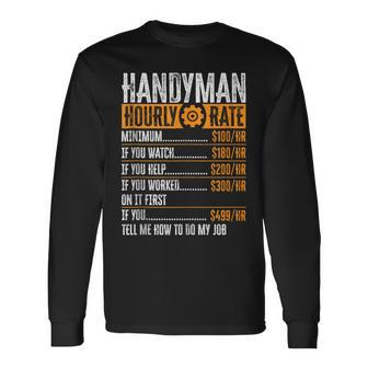Handyman Hourly Rate Labor Day Father's Day Vintage Long Sleeve T-Shirt - Thegiftio UK