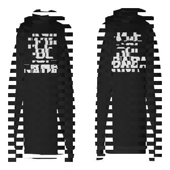 I'm The Cool Grandpa Father's Day Long Sleeve T-Shirt | Mazezy