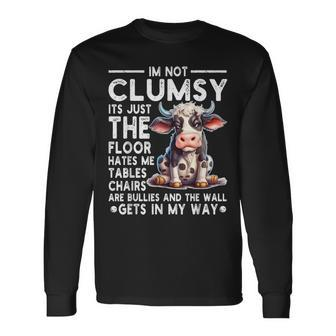 I'm Not Clumsy It's Floor Hates Me Tables Chairs Cow Long Sleeve T-Shirt - Seseable