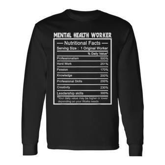 Job Title Worker Nutrition Facts Mental Health Worker Long Sleeve T-Shirt - Monsterry UK