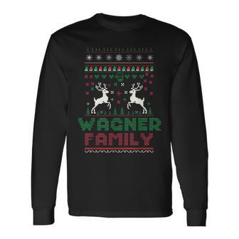 Matching Ugly Christmas Family Name Wagner Long Sleeve T-Shirt - Seseable
