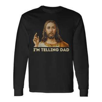Meme Jesus I'm Telling Dad Kid Women Long Sleeve T-Shirt | Mazezy
