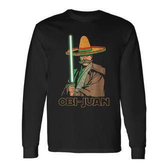 Mexican Obi Juan Movie Parody Nerd Cinco De Mayo Long Sleeve T-Shirt - Seseable