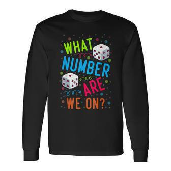 What Number Are We On Bunco Dice Game Night Player Long Sleeve T-Shirt - Seseable