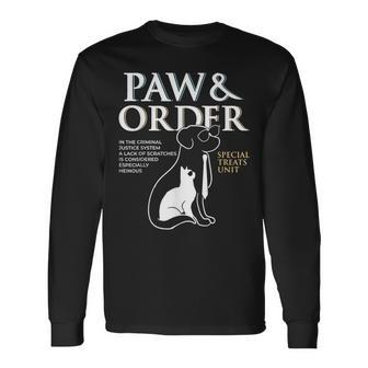 Paw And Order Special Treats Unit Training Dog And Cat Long Sleeve T-Shirt | Seseable CA