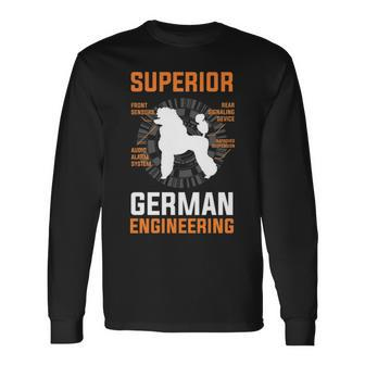 Poodle Lover Superior German Engineering Long Sleeve T-Shirt | Mazezy