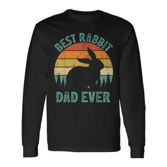 Rabbit Vintage Best Rabbit Dad Ever Father's Day Long Sleeve T-Shirt - Monsterry AU