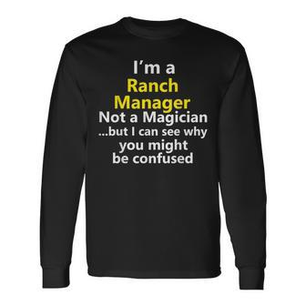 Ranch Manager Job Career Profession Occupation Long Sleeve T-Shirt - Monsterry