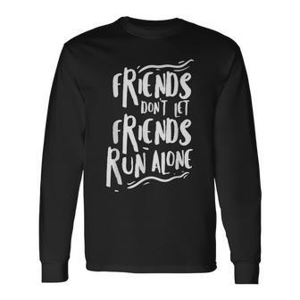 Running Friends Marathon Runners Jogging Long Sleeve T-Shirt - Monsterry