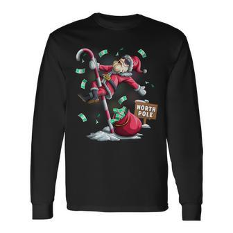 Santa North Pole Ugly Christmas Pole Dancer Santa Long Sleeve T-Shirt - Monsterry UK