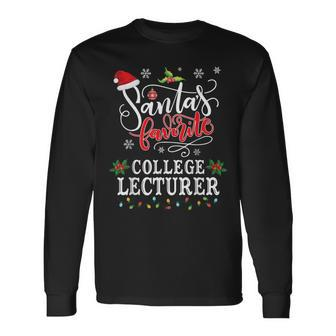 Santa's Favorite College Lecturer Christmas Party Long Sleeve T-Shirt - Monsterry DE