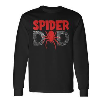 Spider Dad For Male Parents Spider Lovers Long Sleeve T-Shirt - Thegiftio UK