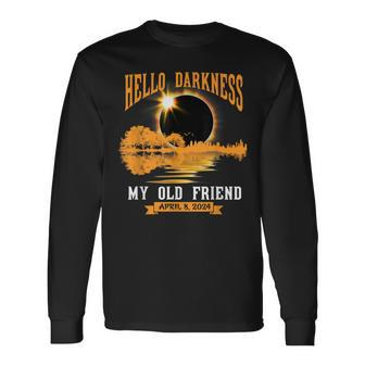 Total Solar Eclipse 2024 Hello Darkness My Old Friend Long Sleeve T-Shirt - Seseable