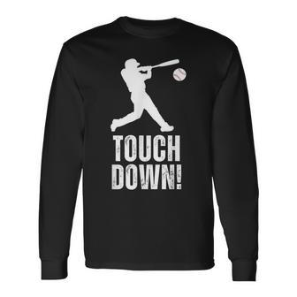 Touchdown Baseball Sports Vintage Baseball Player Long Sleeve T-Shirt - Monsterry