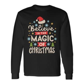 Vintage Believe In The Magic Of Christmas Long Sleeve T-Shirt - Seseable