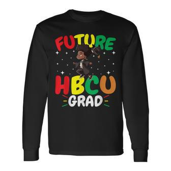 Future Hbcu Grad History Black College Youth Black Boy Long Sleeve T-Shirt - Seseable