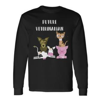 Future Veterinarian Animal Lover T Long Sleeve T-Shirt - Monsterry