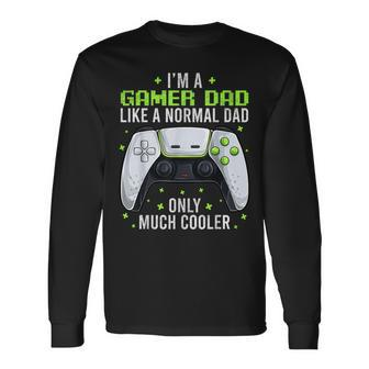Gamer Dad Gaming Fathers Day Video Game Daddy Long Sleeve T-Shirt - Monsterry