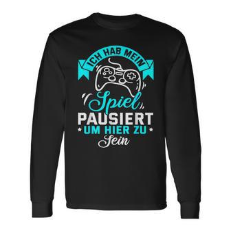 Gamer Gamer Gamer Games Pc Ich Habe Mein Spiel Pausiert Langarmshirts - Geschenkecke