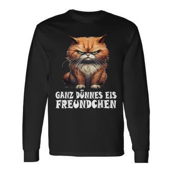 Ganz Dünnes Eis Freundchen Katze Langarmshirts - Seseable