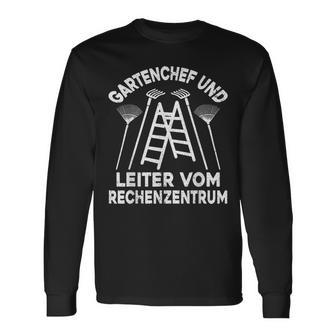 Gartenchef Und Leiteron Rechenzentrum Hobby Gardener Garden Langarmshirts - Geschenkecke