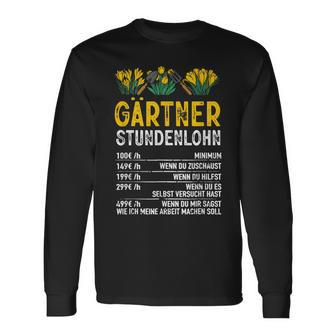 Gärtner Stundenlohn Gardening Humour Hobby Gardener Langarmshirts - Seseable