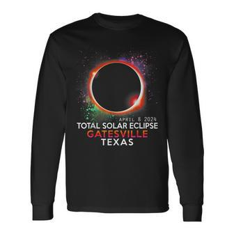 Gatesville Texas Totality Total Solar Eclipse April 8 2024 Long Sleeve T-Shirt | Mazezy