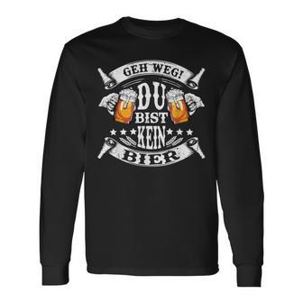 Geh Weg Du Bist Kein Bier Father's Day Langarmshirts - Geschenkecke