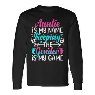 Gender Reveal Auntie For A Keeper Of The Gender Aunt Long Sleeve T-Shirt - Monsterry DE