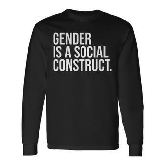 Gender Is A Social Construct Queer Spectrum Non-Binary Long Sleeve T-Shirt - Monsterry