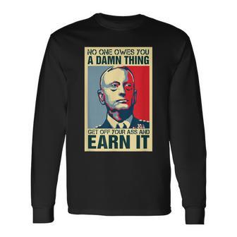 General Mattis Poster No One Owes You Military Long Sleeve T-Shirt - Monsterry DE