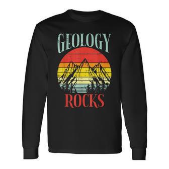 Geology Rocks Mountain Retro Science Pun Geologist Nerd Long Sleeve T-Shirt - Monsterry