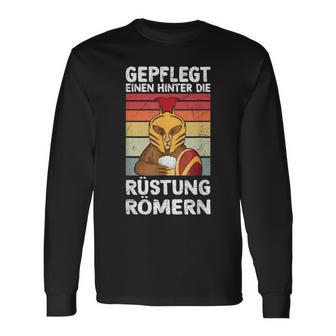 Gepfleeinen Hinter Die Armor Römern Celebration Party Langarmshirts - Seseable