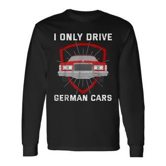 Germany German Citizen Berlin Car Lovers Idea Long Sleeve T-Shirt - Monsterry